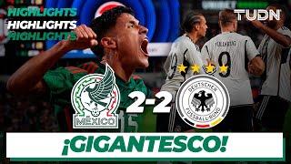 México 2-2 Alemania - HIGHLIGHTS | Amistoso Internacional | TUDN