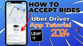 How To Accept Rides On The Uber Driver App - 2024 Training & Tutorial