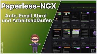 Paperless-ngx Mit automatischer Abruf von Emails und Voreingestellten Arbeitsabläufen