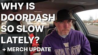 Why Is DoorDash So Slow Lately? + Merch Update #doordash #fooddelivery #gigeconomy