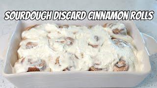 The Best Sourdough Discard Cinnamon Rolls