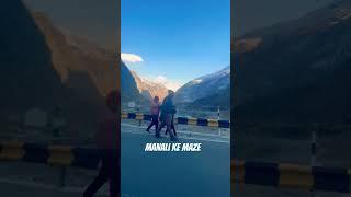 Manali ke maze #shorts #viral #ytshorts #explorepage #manali