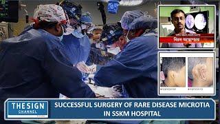 Successful surgery of rare disease microtia in SSKM hospital