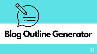 LongShot Blog Outline Generator