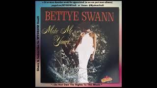 Bettye Swann - Make Me Yours 1967 Mix