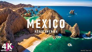 MEXICO (4K UHD) Amazing Beautiful Nature Scenery With Relaxing Music | 4K VIDEO ULTRA HD