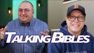 TALKING BIBLES w/ Timothy Frisch / A Frisch Perspective - Part 1 (Translation Philosophy/ Marketing)