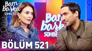 Bambaşka Sohbetler 521. Bölüm - Berk Hakman | "Cemal Süreya'nın Dizelerinden Şarkı Besteledim"