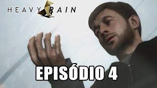 Heavy Rain - episodio #04