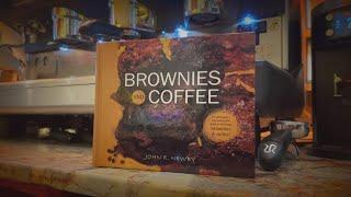 This new cookbook, 'Brownies and Coffee,' gets right to the good stuff