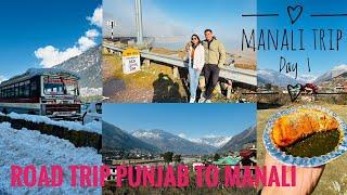 Manali Trip in February 2024| Manali road Trip | Punjab  to  Manali by car | Manali trip DAY-1