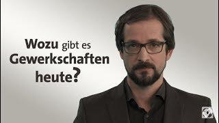 #kurzerklärt: Wozu gibt es Gewerkschaften heute?