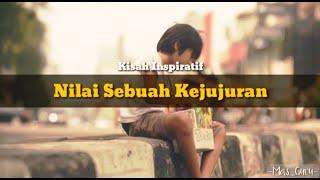 Kisah Inspiratif tentang kejujuran || Video Pembelajaran