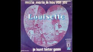 Louisette - Maria, Maria, Ik Hou Van Jou (1972)