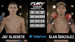 Fury AS 54 Jay Alderete vs Alan Gonzalez