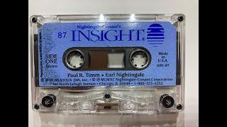 1989 Nightingale Conant Insight Earl Nightingale Paul R. Timm Cassette Tape #87 Side One