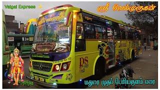 Sri Vel Murugan  Madurai To Periyakulam  #vaigaiexpress #madurai #buses #bs3 #love