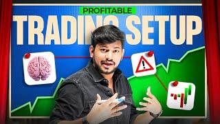 How to Make a Profitable Trading Setup ? - Beginner to Pro in Trading