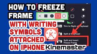 How to freeze frame using Kinemaster on iPhone.