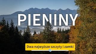 Jesienne Pieniny: Wysoka, Trzy Korony i 3 zamki! Tu jest pięknie!