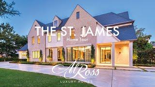 The St. James, a new-construction masterpiece by Al Ross Luxury Homes | River Oaks, Houston Texas