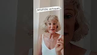 Intuition vertrauen