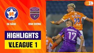 Highlights: Đà Nẵng - Bình Dương | Liên hoàn tấn công, chia điểm siêu kịch tính