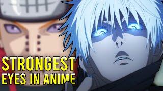 The STRONGEST Eyes in Anime RANKED and EXPLAINED?!