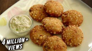 Sabudana Vada - साबूदाना वडा | Upvas Snack | Quick & Easy Recipe In Hindi