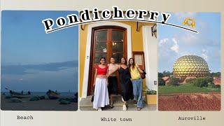 Trip to Pondicherry | 5 days | Things to do in Pondi ️️️