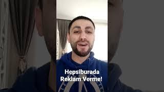 Hepsiburada Reklam verme!