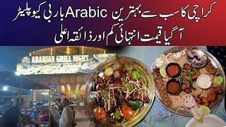 Best Arabic Platter In Karachi | Chicken Mandi Karahi | Arabian Grill Night