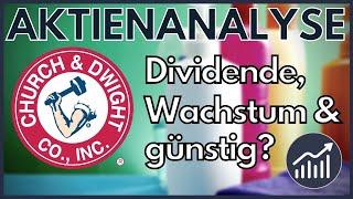 Wachstum, aber auch günstig? - Church & Dwight Aktie | Aktienanalyse (inkl. Fairer Preis)