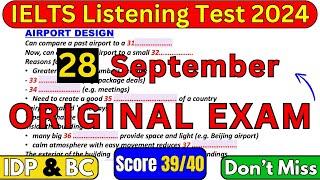 IELTS LISTENING TEST 28 September 2024 WITH ANSWERS | IELTS LISTENING | IDP & BC