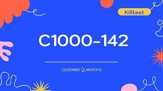 IBM Cloud Advocate v2 C1000-142 Real Exam Questions