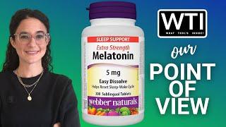 Our Point of View on Webber Naturals Melatonin Tablets From Amazon