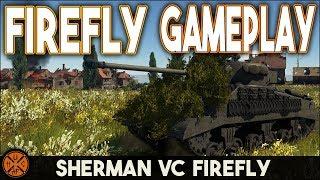 Sherman FIREFLY Gameplay - War Thunder