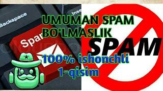 #Spamga_tushmaslik. bu vedioni ko'rgach siz telegramda umuman SPAM BO'LMAYSIZ