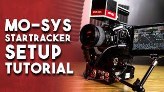 How to set up the Mo-Sys StarTracker (full tutorial)