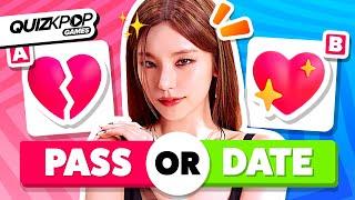 DATE or PASS - KPOP IDOLS ️ | SMASH OR PASS - QUIZ KPOP GAMES 2023 | KPOP QUIZ TRIVIA