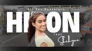 HIPON - SIR REX KANTATERO & SHEHYEE (Remastered)