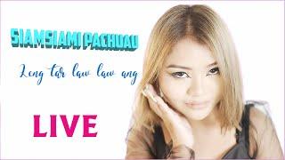 Siamsiami Pachuau - Leng tar law law ang (LIVE)