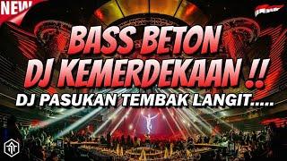 DJ MERDEKA !!! DJ 17 AGUSTUS DJ JUNGLE DUTCH FULL BASS BETON TERBARU 2024