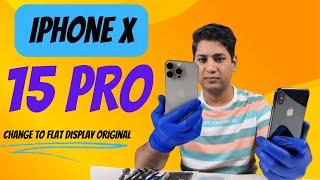 iPhone X to 15 Pro Titanium Natural | DIY Housing | iPhone 10 Convert to iPhone 15 Pro | AMS-Hindi