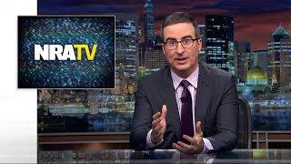 NRA TV: Last Week Tonight with John Oliver (HBO)