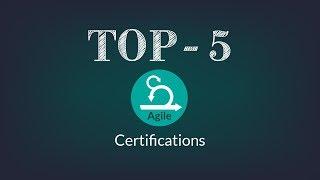 Top 5 Agile Certifications | Best Agile Courses