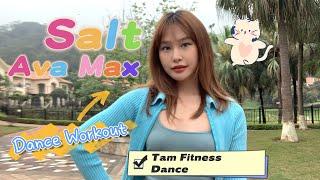 Salt - Ava Max | Carol Tam | Dance Workout