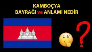 Kamboçya Bayrağı ve Anlamı Nedir?