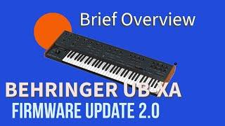 Behringer UB-Xa and UB-Xa D update 2.0 - a brief overview