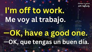 2 HORAS DE DIÁLOGOS DIARIOS DE CONVERSACIÓN EN INGLÉS  PREGUNTAS Y RESPUESTAS MÁS USADAS EN INGLÉS